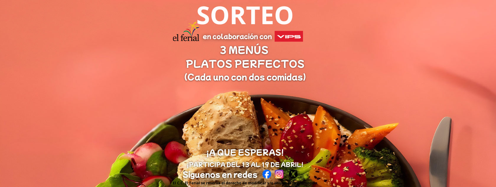 Sorteo de 3 menús platos perfectos VIPS