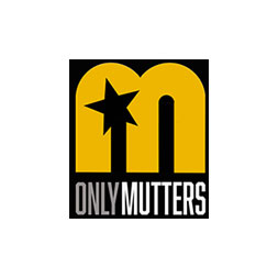 ONLY MUTTERS
