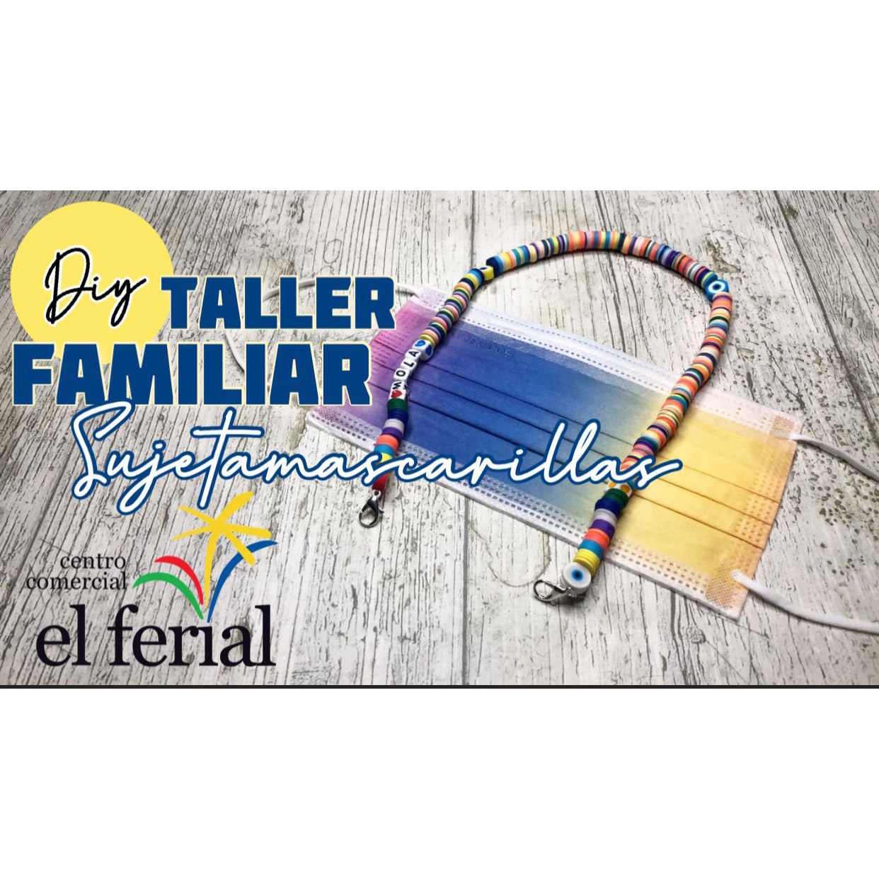 Taller DIY 10/07/2021: Sujetamascarillas